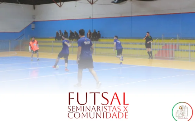  Dia de Missão: Futsal, Comunidade vs Seminaristas