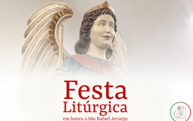 Festa Litúrgica de São Rafael Arcanjo