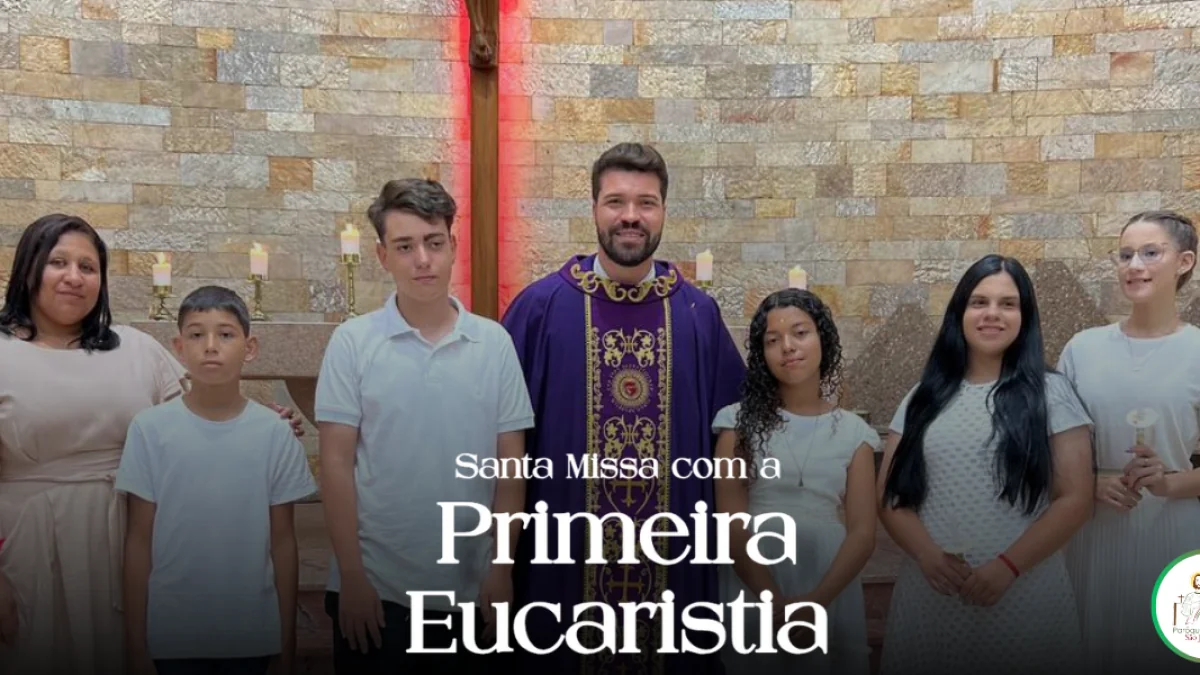 Santa Missa da Primeira Eucaristia emociona famílias e marca a caminhada de fé das crianças