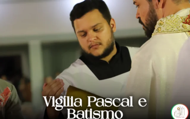 Vigília Pascal é celebrada com fé e alegria nas comunidades da paróquia