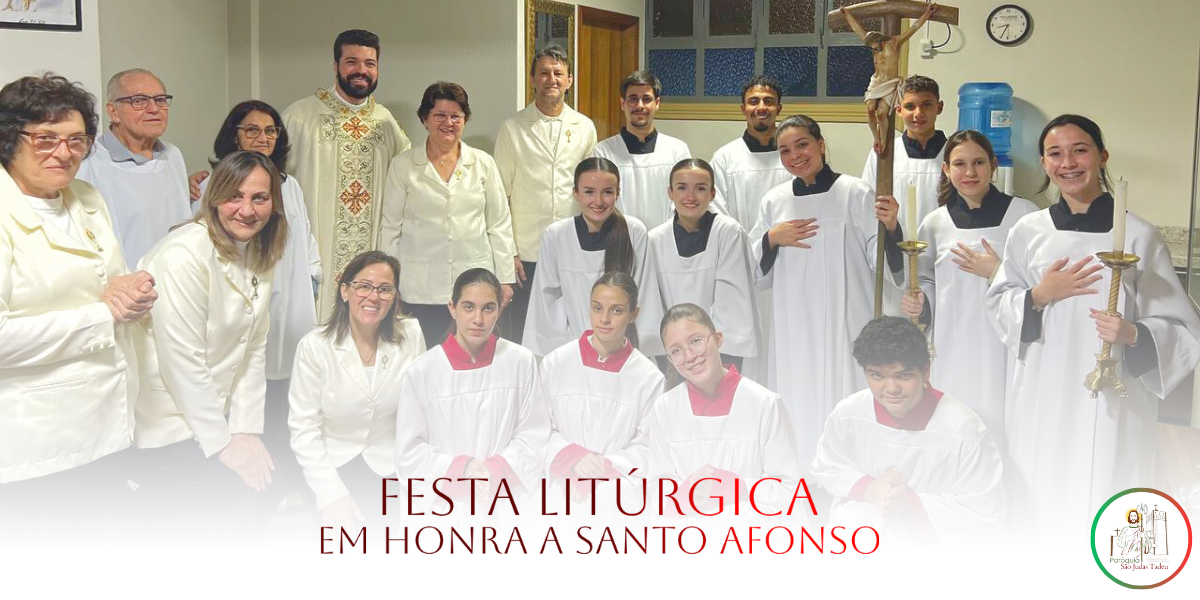 Festa Litúrgica em honra a Santo Afonso de Ligório