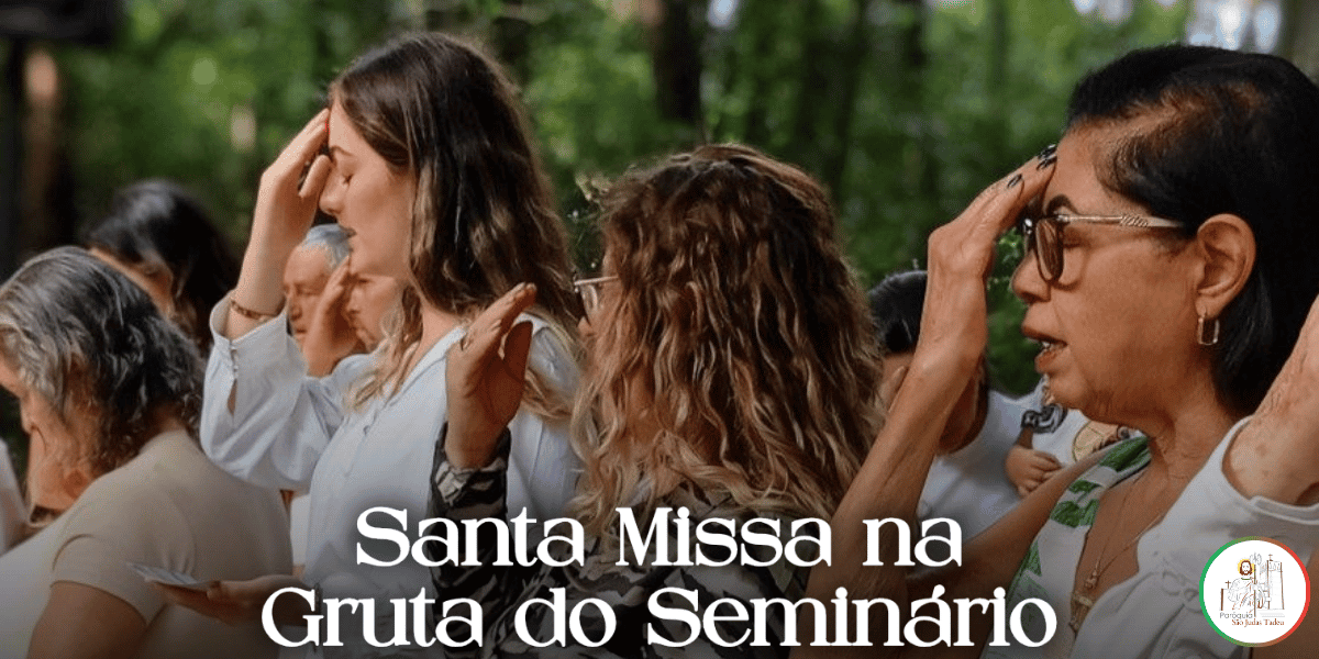 Santa Missa na Gruta do Seminário
